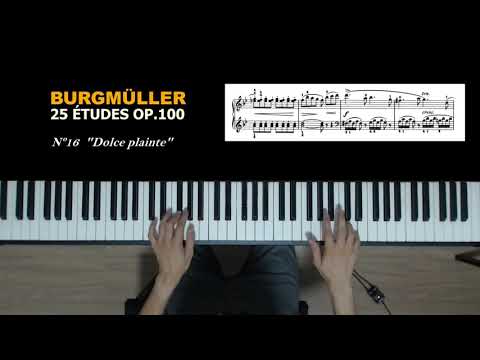 Burgmuller Op.100, Piano Etude #16: Douce plainte (Gentle plaint)  + sheet music