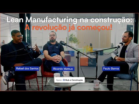 Lean Manufacturing in Civil Construction with Ricardo Mateus - Industrialization and BIM | Offsit...