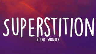 Stevie Wonder - Superstition (Lyrics)