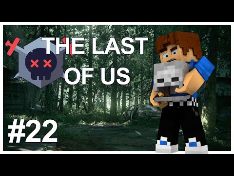 Siphano - Rediffs Lives - THE LAST OF US - MINECRAFT : EXPLORATION RISQUEE & BICHARD  #22