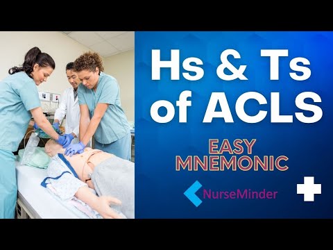 Hs and Ts mnemonic: Easy Memorization for ACLS
