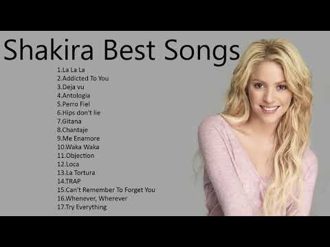 Shakira Greatest Hits 2021 |  Shakira Best Songs Playlist 2021