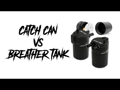Oil Catch Can VS Breather Tank | Which is Best?