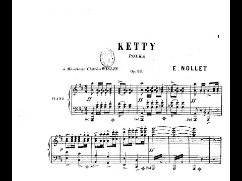 Eugene Nollet - Ketty (Polka), Op.52