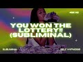 You Won The Lottery Subliminal