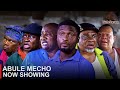 Abule Mecho Latest Yoruba Movie 2023 Comedy | Olaiya Igwe | Londoner | Aderupoko | Niyi Johnson