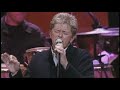 Peter Cetera Glory Of Love Live