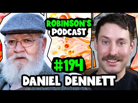 Daniel Dennett: Consciousness, Free Will, and the Evolution of Minds | Robinson's Podcast #194