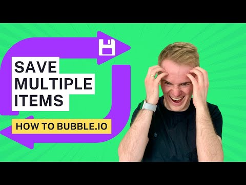 Save multiple items separately in Bubble.io database thumbnail