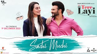 Sachi Muchi : Amber Vashisht | Harish Verma | Sweetaj Brar | Punjabi New Song