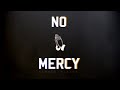 NO MERCY | HAMMER x KLAXON NO MERCY | HAMMER x KLAXON