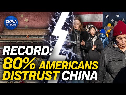 Pew Report: 8 in 10 Americans Hold Unfavourable View of China | China In Focus