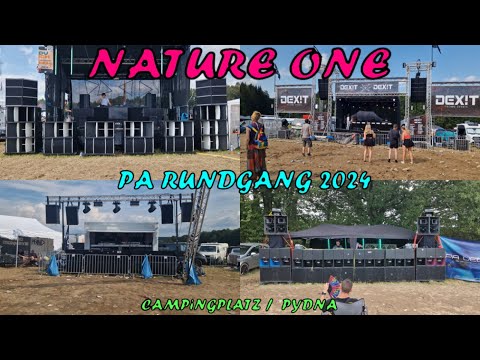 NATURE ONE 2024 Rundgang / GRÖßTEN PA Anlagen vom CAMPINGPLATZ / PYDNA MAINSTAGE!