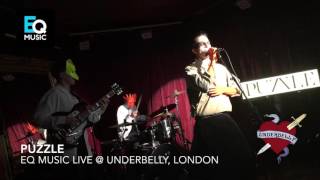 PUZZLE @ EQ Music Live