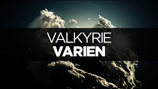 [LYRICS] Varien - Valkyrie (ft. Laura Brehm)