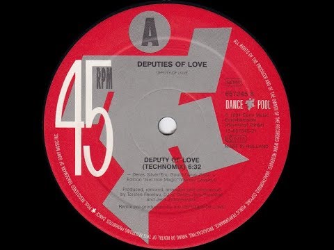 DEPUTIES OF LOVE -  Deputy Of Love [Technomix]