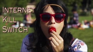 Internet "Kill Switch"