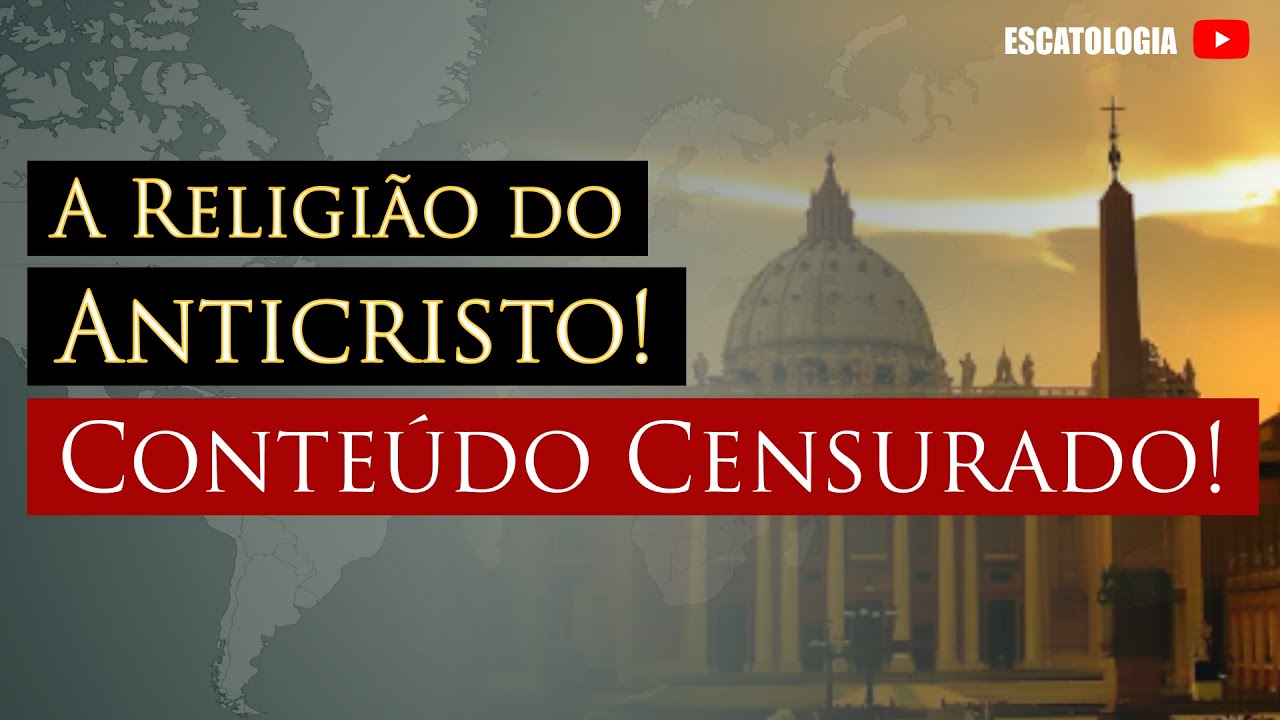 📖 A RELIGIÃO DO ANTICRISTO | ESCATOLOGIA - EP.31