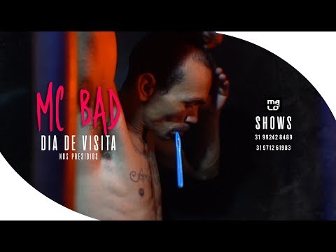 Mc Bad - Dia de Visita (Clipe Oficial)