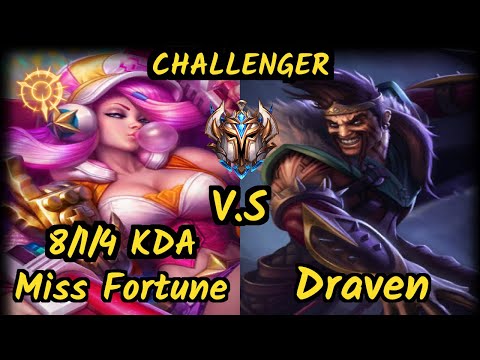 FORG1VEN (MISS FORTUNE) vs DRAVEN - 8/1/4 KDA BOTTOM ADC CHALLENGER GAMEPLAY - EUW