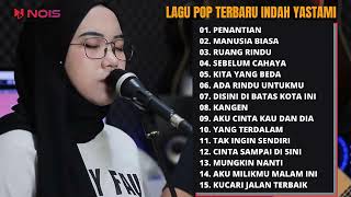 Download lagu PENANTIAN - ARMADA | INDAH YASTAMI FULL ALBUM LIVE COVER TERBAIK 2022 mp3