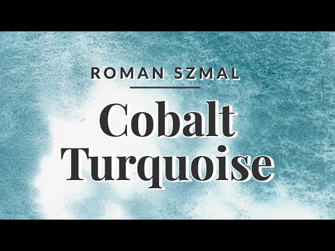 Cobalt Turquoise  - Roman Szmal ❀ Watercolor Paint Swatch - PB36 - Artist Resource