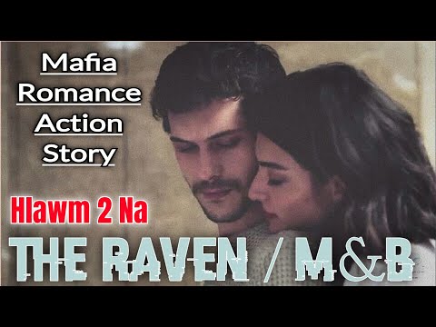 THE RAVEN / M&B Hlawm 2 na