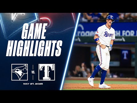 Blue Jays vs. Rangers Game Highlights (5/27/25) | MLB Highlights