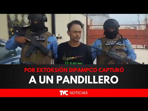 Por extorsión DIPAMPCO capturó a un pandillero en la colonia Los Pinos