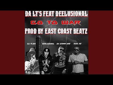 Go to War (feat. Deelusional & Tama Re)