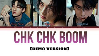 Download lagu Stray Kids - Chk Chk Boom Demo Version Color Colored Lyrics mp3