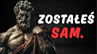 Dlaczego Zostajesz Sam, Gdy Przestajesz Zabiegać o Ludzi?