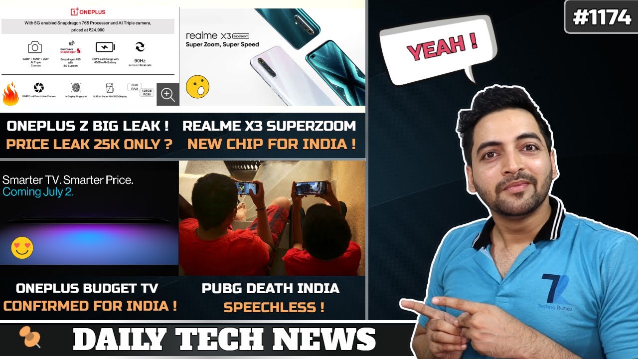 Realme X3 SuperZoom New Chip,PUBG Bad News,Oneplus Z @25k,Oneplus Budget TV India July 2nd #1174