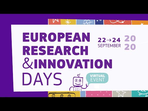 European Research and Innovation days 2020 Wrap Up video