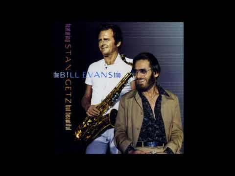 Stan Getz & Bill Evans  - But Beautiful  - 01 -  Grandfather's Waltz