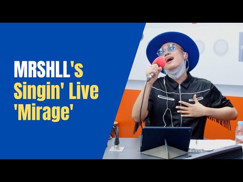 MRSHLL (마샬) - Mirage (신기루) | K-Pop Live Session | Super K-Pop