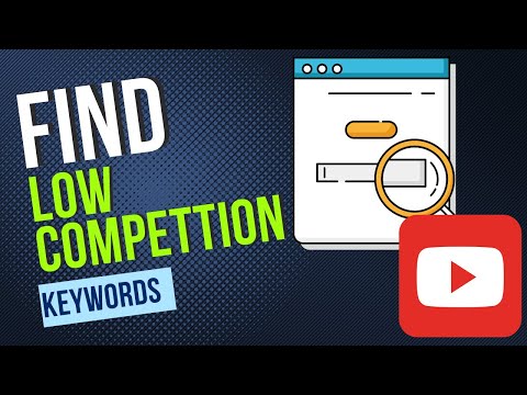 How to Find Low Competition Keywords With High Traffic For YouTube