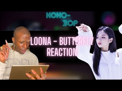 EX-BALLET DANCER REACTS to LOONA - Butterfly (MV)