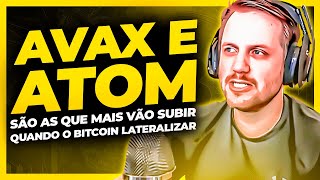 ANLISE DE AVAX E ATOM COSMOS - AUGUSTO BACKES