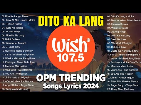 BEST OF WISH 107.5 Top Songs 2024 (Complete and Updated Greatest Hits) | Full Playlist #trending