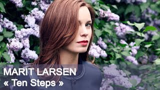 Marit Larsen - Ten Steps Lyrics