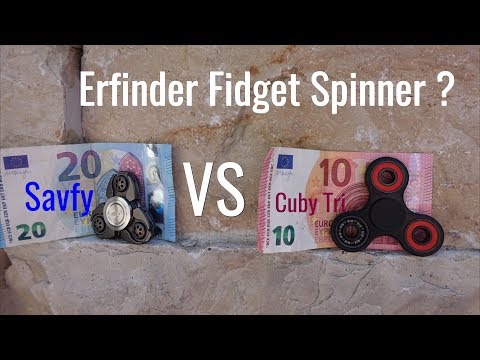 10 Euro Cuby VS 20 Euro Savfy Fidget Spinner / SpinnDauer/ Erfinder/in