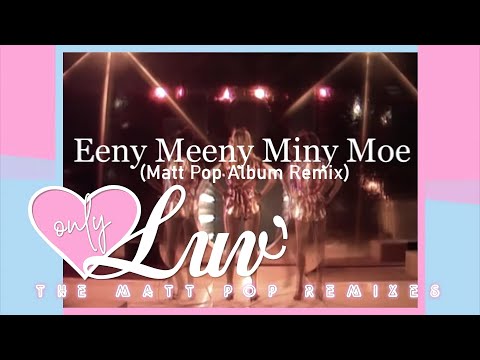 Luv' Eeny Meeny Miny Moe (Matt Pop Album Remix)