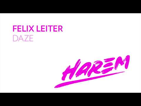 Felix Leiter - Daze (Original Mix)