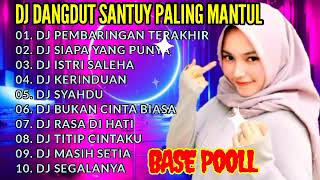 Download lagu DJ DANGDUT REMIX LAGU LAWAS BIKIN GOYANG |  PEMBARINGAN TERAKHIR  | DJ SYAHDU | DJ SIAPA YANG PUNYA mp3