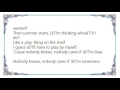 Leon Redbone - Nobody Cares If I'm Blue Lyrics