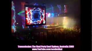 Transmission 2009: The Final Party Ever! Sydney, Australia