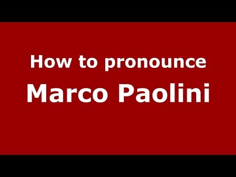 How to pronounce Marco Paolini (Italian/Italy)  - PronounceNames.com
