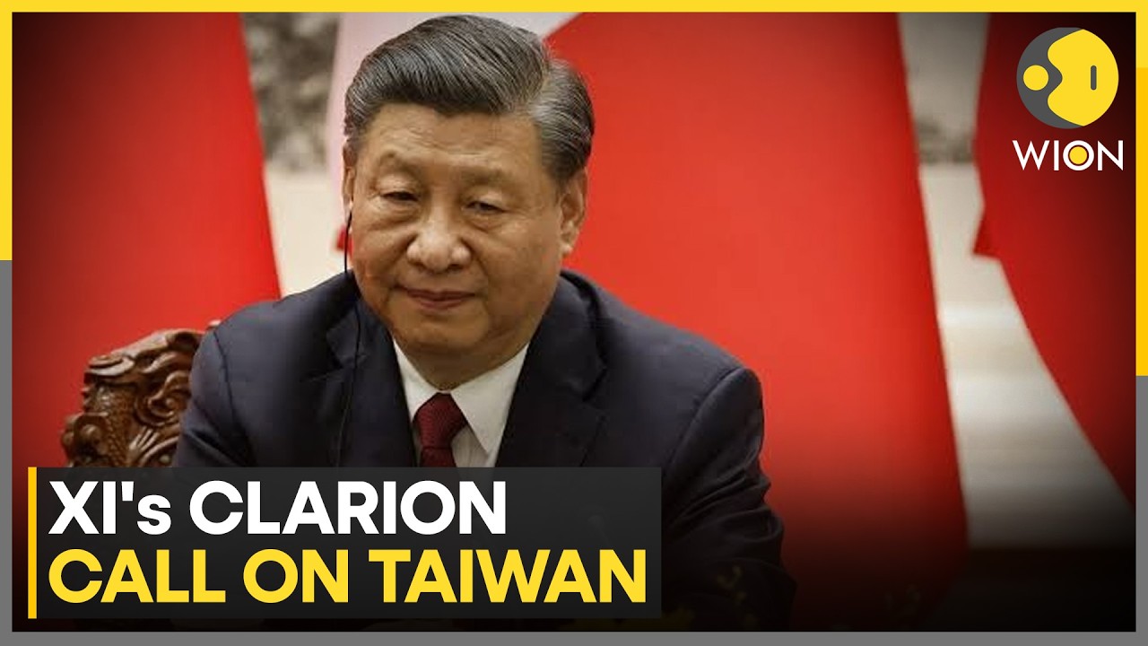 China-Taiwan Tensions: Xi Jinping Vows 'Re-Unification' of Taiwan | WION