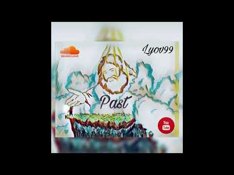 Lyov99   Past (NEW 2020)